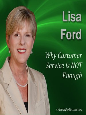 cover image of Why Customer Service is NOT Enough